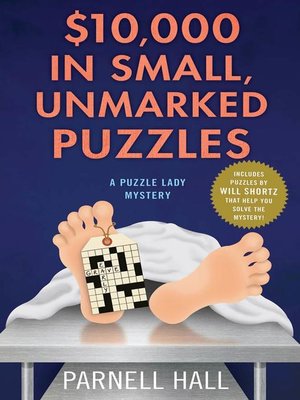 cover image of $10,000 in Small, Unmarked Puzzles